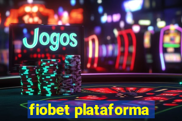 fiobet plataforma